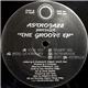 Astrojazz - The Groove EP